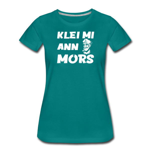 Damen Premium T-Shirt KLEI MI ANN MORS - Divablau