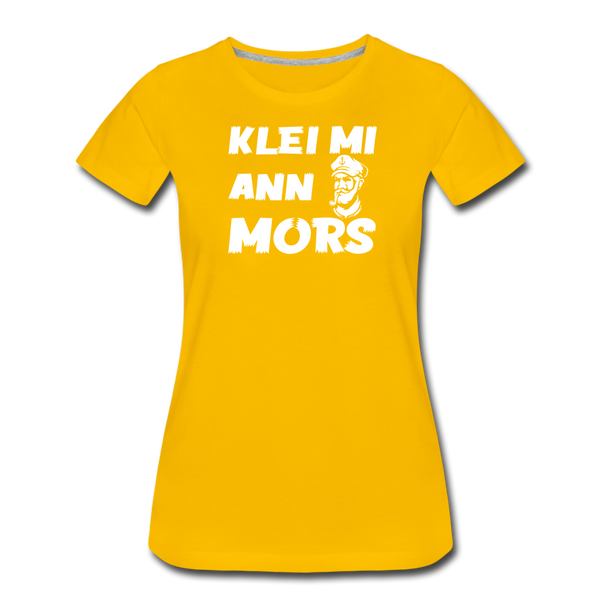 Damen Premium T-Shirt KLEI MI ANN MORS - Sonnengelb