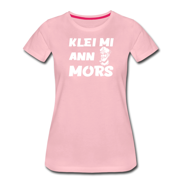 Damen Premium T-Shirt KLEI MI ANN MORS - Hellrosa