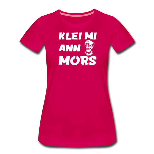 Damen Premium T-Shirt KLEI MI ANN MORS - dunkles Pink