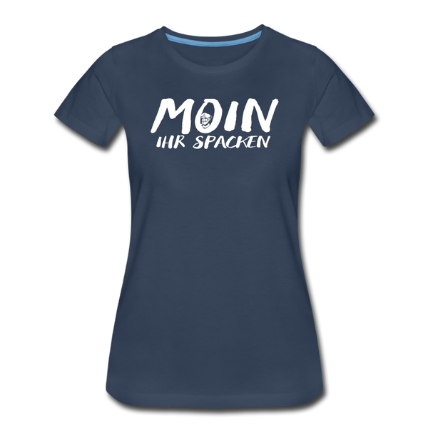 Damen Premium T-Shirt MOIN IHR SPACKEN - Navy