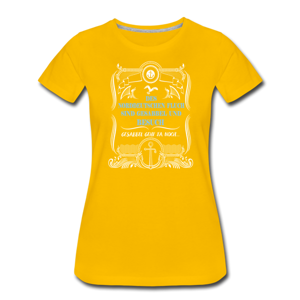 Damen Premium T-Shirt GESABBEL UND BESUCH - Sonnengelb
