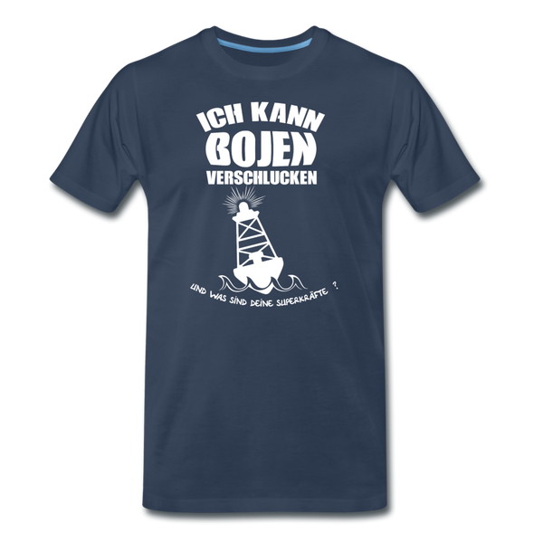 Herren  Premium T-Shirt ICH KANN BOJEN VERSCHLUCKEN - Navy