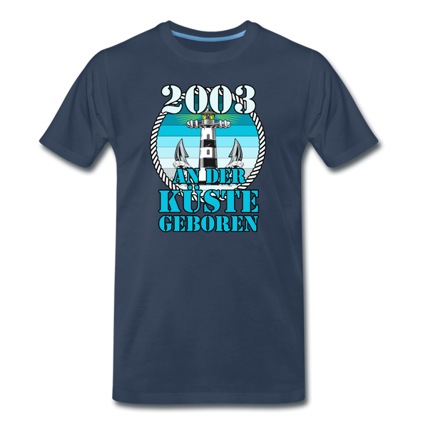Männer Premium T-Shirt 2003 AN DER KÜSTE GEBOREN - Navy