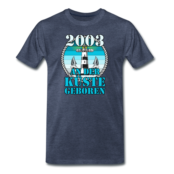 Männer Premium T-Shirt 2003 AN DER KÜSTE GEBOREN - Blau meliert