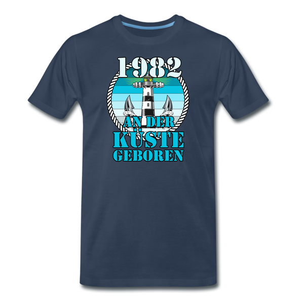 Männer Premium T-Shirt 1982 AN DER KÜSTE GEBOREN - Navy