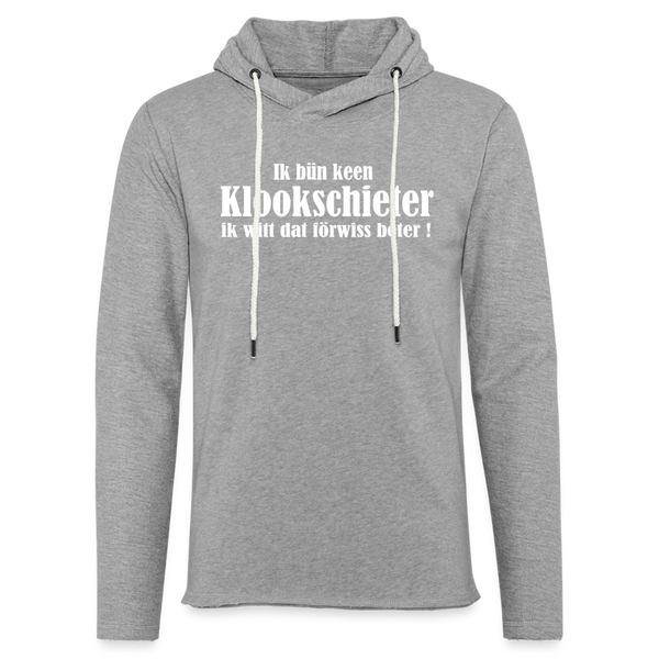 Leichtes Kapuzensweatshirt Unisex KLOOKSCHIETER | Norddeutscher Humor - Grau meliert