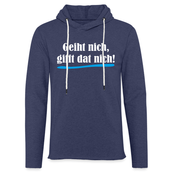 Leichtes Kapuzensweatshirt Unisex GEIHT NICH GIFFT DAT NICH | Norddeutscher Humor - Navy meliert