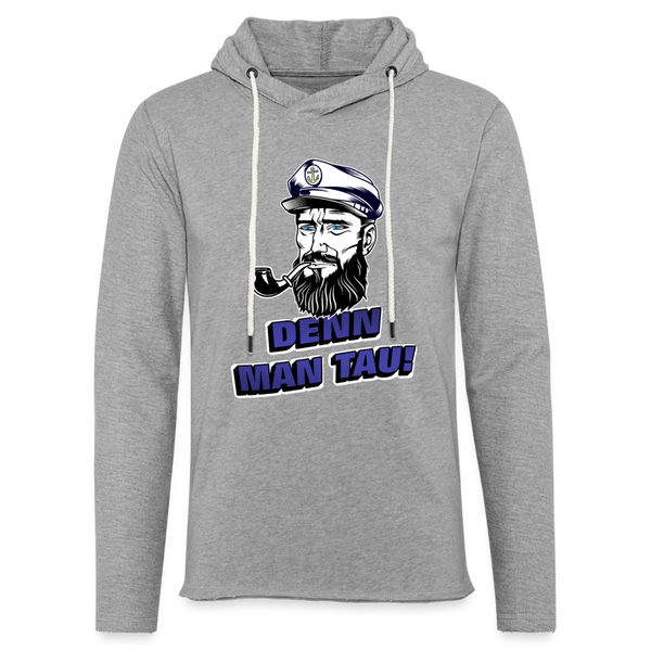 Leichtes Kapuzensweatshirt Unisex DENN MAN TAU | Norddeutscher Humor - Grau meliert