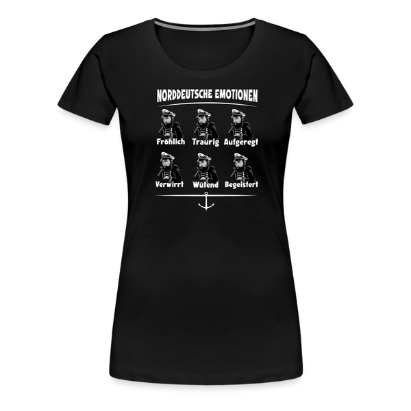 Damen Premium T-Shirt NORDDEUTSCHE EMOTIONEN | Norddeutscher Humor - Schwarz