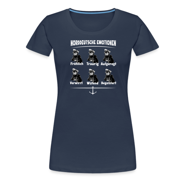 Damen Premium T-Shirt NORDDEUTSCHE EMOTIONEN | Norddeutscher Humor - Navy